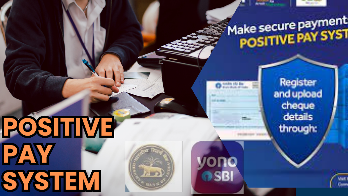 Positive Pay System